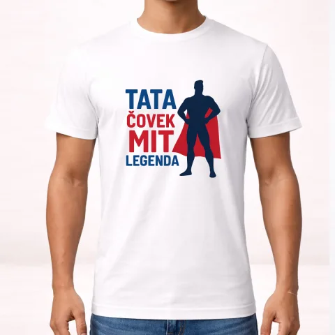 Tata covek mit legenda - Majica – proizvod sa printom