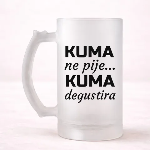 Kuma ne pije, kuma degustira - Krigla – izdelek sa printom