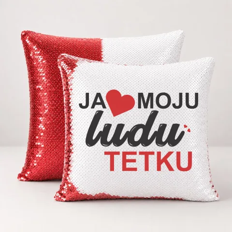 Ja volim moju ludu tetku - Jastuk magični