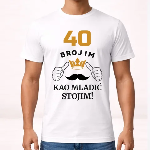 XX brojim kao mladić stojim - Majica – proizvod sa printom