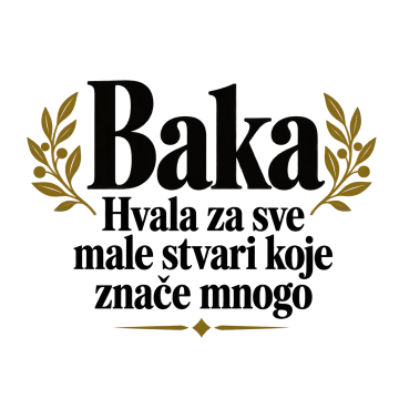 Baka — Hvala za sve male stvari koje znače mnogo na proizvodu