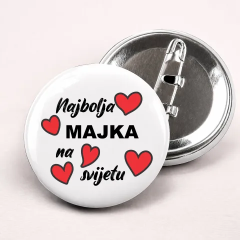 Najbolja majka na svijetu - Bedževi – proizvod sa printom