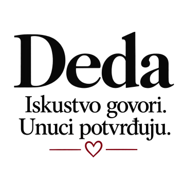 Deda — Iskustvo govori. Unuci potvrđuju. na proizvodu