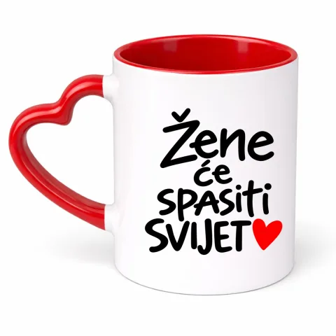 Zene ce spasiti svijet 2 - Šolja Srce