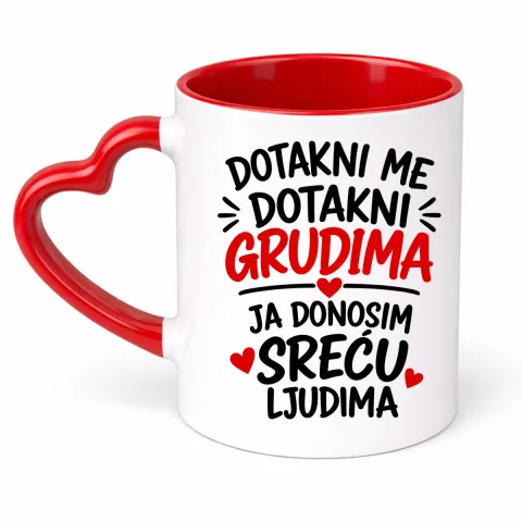 Dotakni me dotakni grudima 1 - Šolja Srce