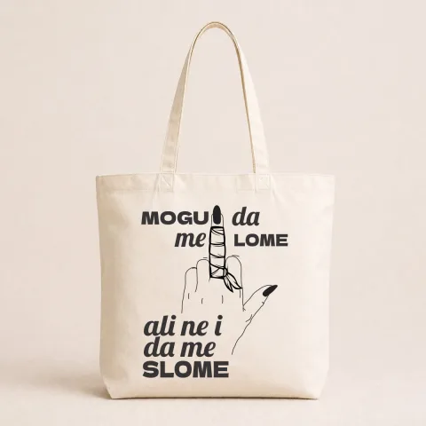 Mogu da me lome ali ne i da me slome - Pamučni ceger