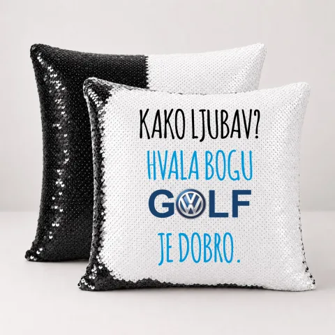 Kako ljubav? Hvala bogu GOLF je dobro #2 - Jastuk magični – proizvod sa printom