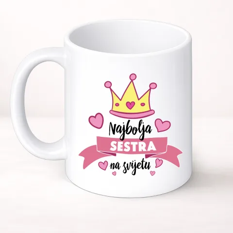 Najbolja sestra na svijetu - Šolja Classic